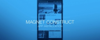 MAGNET Construct - Installation is Fast, Easy and Free